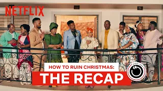 how to ruin christmas seasons 1 and 2 recap netflix