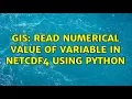 GIS Read numerical value of variable in NetCDF4 using Python