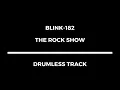 Download Lagu Blink-182 - The Rock Show (drumless)