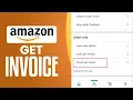 How To Get Invoice On Amazon App 2026 Easy Tutorial