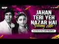 Lagu Jahan Teri Yeh Nazar Hai (Freaky Mix) | Dj Vk X Dj Skp | Kaalia | Amitabh B, Parveen Babi
