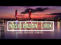 Download Lagu Nasib Badan Lirik | Lagu Daerah Sumsel