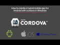 How to create a hybrid mobile app for Android with cordova in Windows from scratch