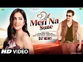 Lagu  New Song | Dil Meri Na Sune | Salman Khan | Katrina Kaif | New Hindi Song | Romantic Song 2026  