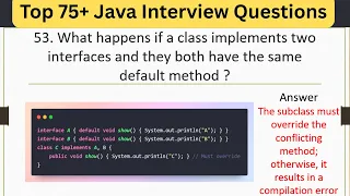 Top 75 Tricky Java - What happens if a class implements two interfaces with same default method