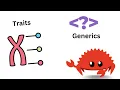 Rust Generics Traits Writing Reusable and Flexible Code Part 7