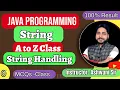Java Programming String Handling in Java Marathon Class2 String Topic A to Z Ashwani Sir
