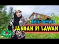 Download Lagu Dangdut Lawas JANGAN DI LAWAN - EVIE TAMALA Spesial Request Cover by Novaliana