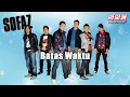 Download Lagu Sofaz - Batas Waktu (Official Lyric Video)