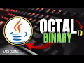Octal to Binary conversion in Java Easy Coding