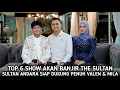 Top 6 Akan Banjir D'Sultan!! Detik² Raffi Ahmad Akan Dukung Penuh Valen \u0026 Mila Di Top 6 Show DA7.