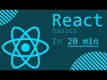 React the basics in 20 min Learn React Basics for beginners