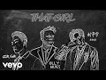 Download Lagu Olly Murs, Liu Yu Ning, CORSAK - That Girl (CORSAK Remix) [Lyric Video]