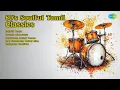 Download Lagu 80's Soulful Tamil Classics | S.P. Balasubrahmanyam Songs | Rajadhi Raaja | Devuda Choodaiya ...