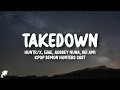 Download Lagu Huntrix - Takedown (Lyrics) | KPop Demon Hunters