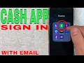 How To Sign Into Cash App With Email