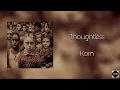 Korn - Thoughtless (Clean Version)