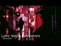 SPEECHLESS – Late Night Adventure