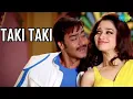 Taki Taki Official Song Video | HIMMATWALA | Ajay Devgn | Tamannaah