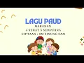 Lagu PAUD MAKANAN 4 Sehat 5 Sempurna