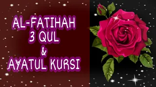 al fatihah 3 qul u0026 ayatul kursi al fatihah al ikhlas al falaq an nas mishary rashid alafasy
