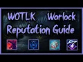 Warlock Reputation Guide - What reps to get and what order