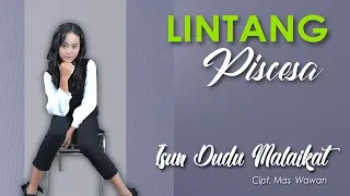 Lirik Lagu Isun Dudu Malaikat - Lintang Piscesa