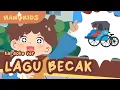 Download Lagu LAGU BECAK BECAK | LAGU KARAOKE POPULAR ANAK INDONESIA | HANOKIDS
