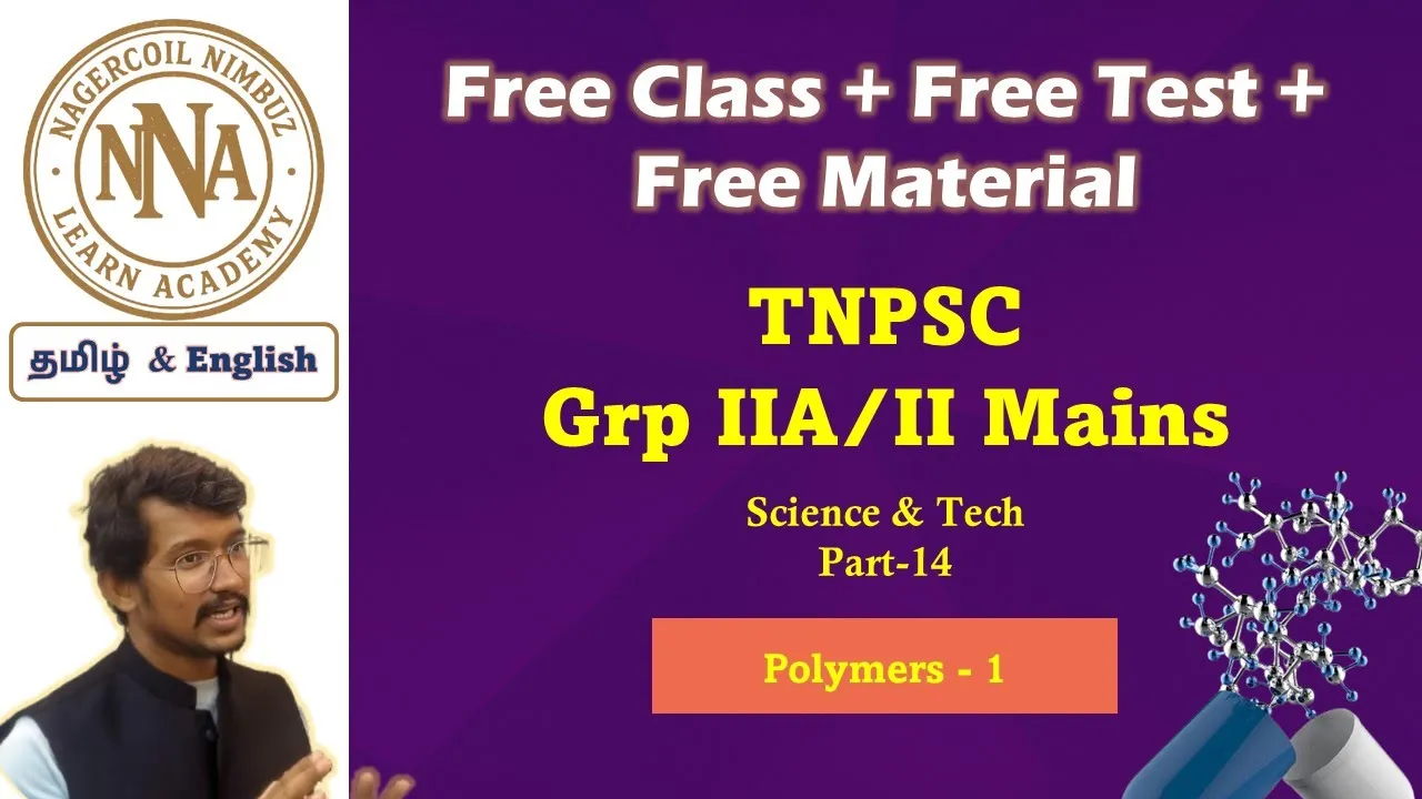 Polymers (Chemistry)- TNPSC Group 2A - Science & Technology - Tamil & English