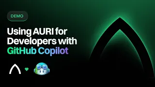 Using AURI for Developers with GitHub Copilot