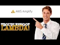How To Troubleshoot Aws Amplify Lambda Functions 2025