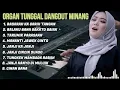 Lagu organ tunggal dangdut minang - basarah ka garih tangan - cinan bana terbaru 2025