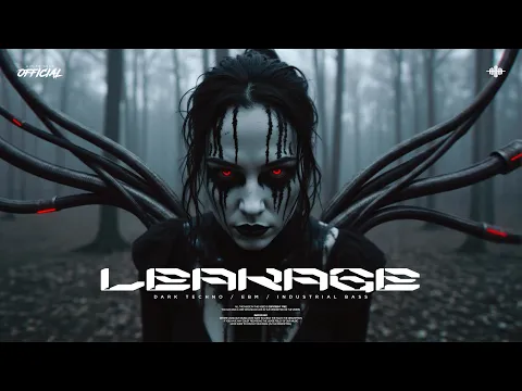 [FREE] Dark Acid Techno / EBM / Heavy Industrial Type Beat / Cyberpunk Music 'Leakage'