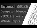 Edexcel iGCSE Computer Science Paper 2 Practical 2020 - Full Paper Walkthrough