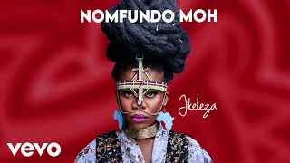 nomfundo moh jikeleza visualizer 