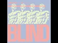 Blind (Frankie Knuckles Dub)
