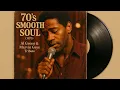 Download Lagu 70's Smooth Soul (1973) [Lost Hi Records Tapes |Al Green \u0026 Marvin Gaye Tribute | Memphis Sweet Soul