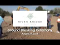 River Bridge Event Center Ground breaking 20