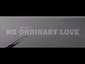 Nikko Culture - No Ordinary Love
