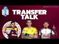 Transfer Talk Live Marco Asensi-no and Marco Bizot close