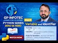 Python Variables and Identifiers Day-6 Python Zero to Hero Beginner Tutorial