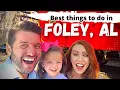 Best Things to do in Foley Alabama