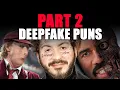 Celebrity Deep Fake Puns Part 2 FPH Clips