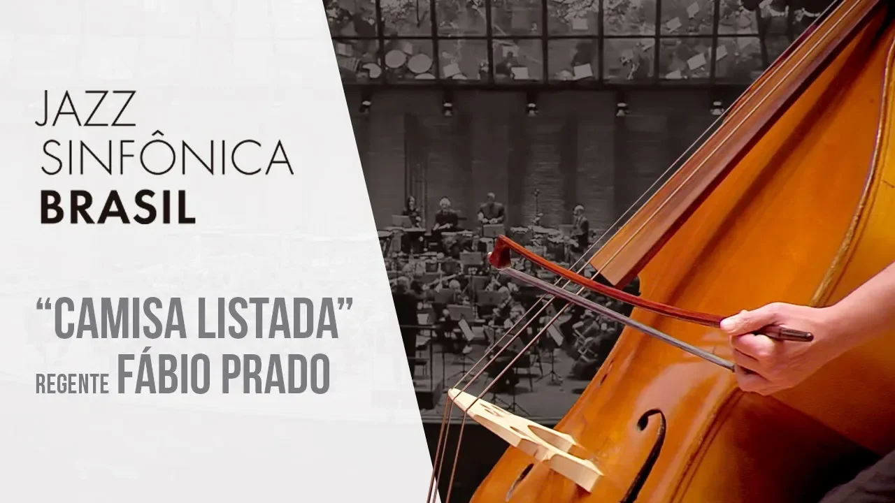 Jazz Sinfônica Brasil toca Só Sambas Jazz Sinfônica Brasil toca Só Sambas