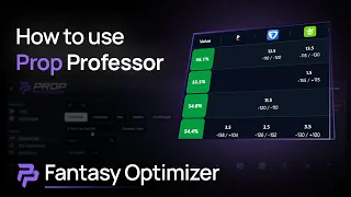 How to Use the Prop Professor Fantasy Optimizer Beat PrizePicks
