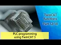 PLC programming using TwinCAT 3 - TwinCAT functions Part