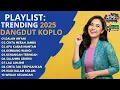 Download Lagu 🔥 DANGDUT KOPLO TERBARU 2025 NONSTOP! FULL ALBUM Enak Didengar ~ Dalan Anyar \u0026 Cinta Merah Jambu