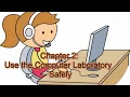 ICT Grade 6 Chapter 2 - Use the Computer Laboratory Safely ICT grade 6 text book 2nd lesson