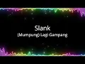 Download Lagu Slank - Mumpung Lagi Gampang
