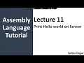 How to Print Hello World using Assembly Language Assembly Language Programming - 11